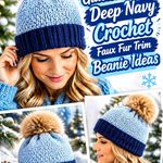 Glacier Blue & Deep Navy Crochet Faux Fur Trim Beanie Ideas
