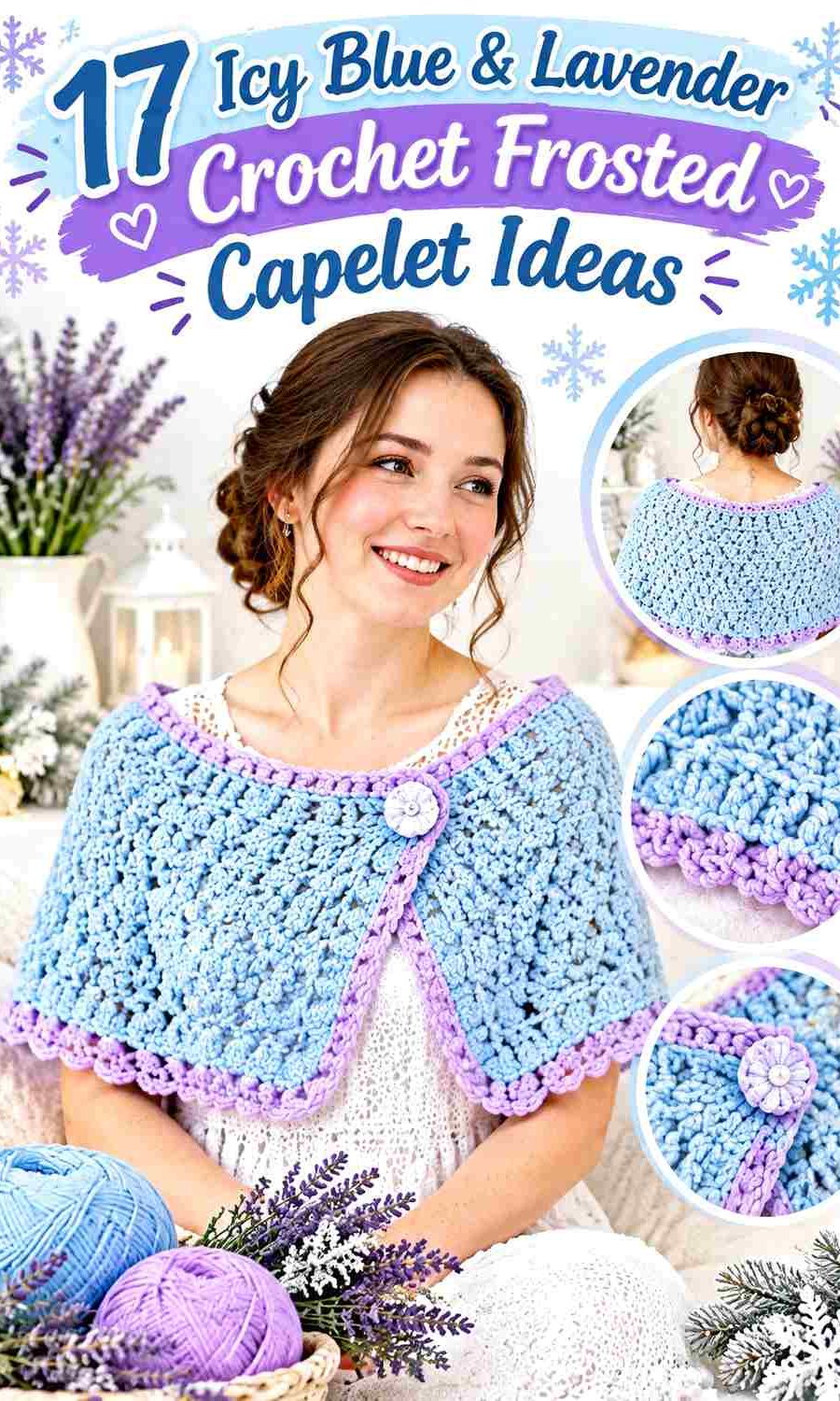 17 Icy Blue & Lavender Crochet Frosted Capelet Ideas