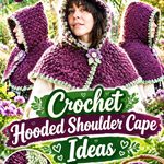 Mulberry Violet & Sage Milk Crochet Hooded Shoulder Cape Ideas