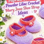 Paprika Coral & Powder Lilac Crochet Mary Jane Shoe Strap Ideas