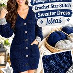 Midnight Blue & Silver Crochet Star Stitch Sweater Dress Ideas