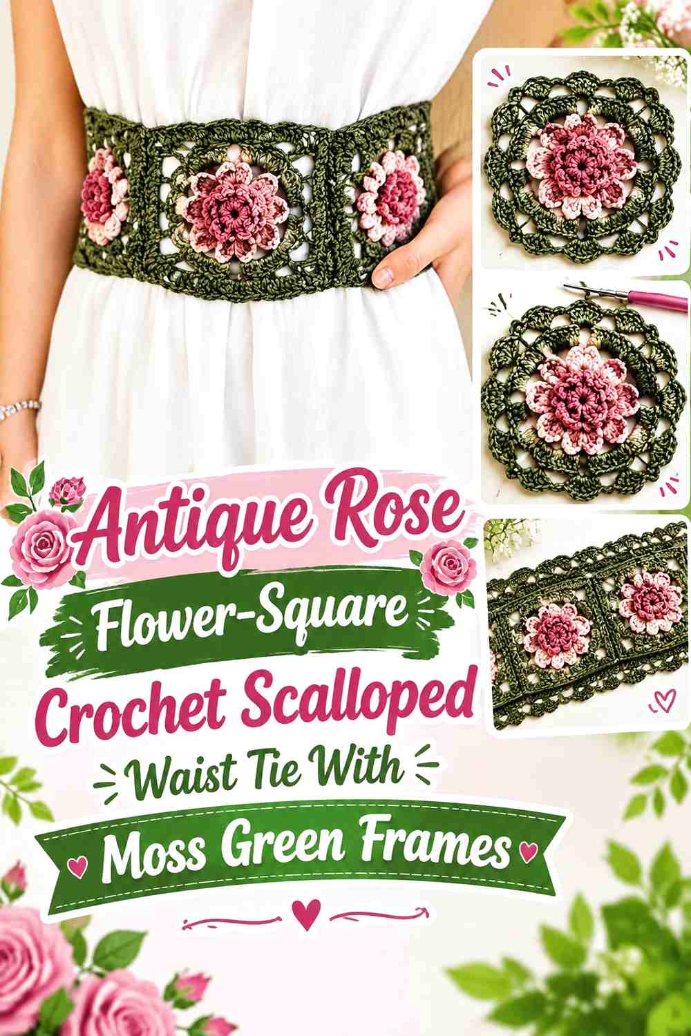 Antique Rose Flower-Square Crochet Scalloped Waist Tie With Moss Green Frames
