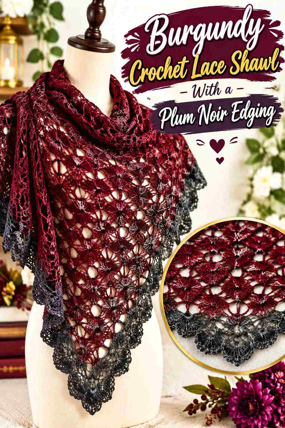 12. Burgundy Crochet Lace Shawl With A Plum Noir Edging