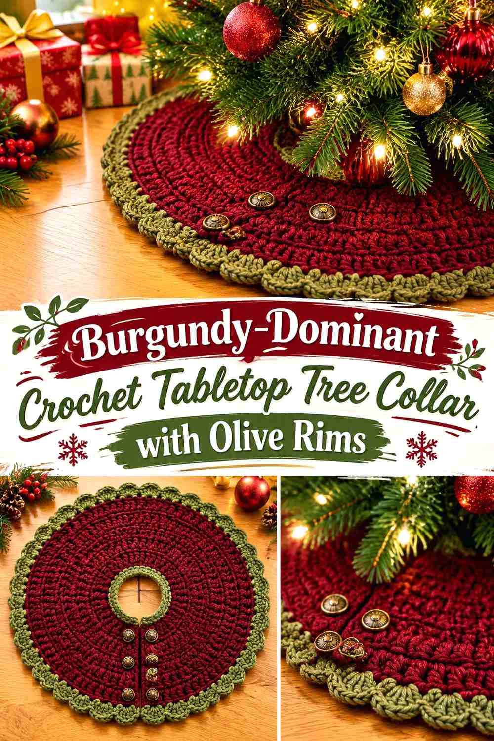 1. Burgundy Dominant Crochet Tabletop Tree Collar With Olive Rims
