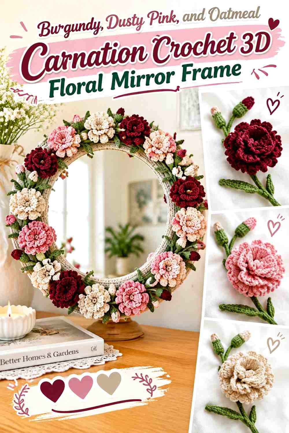 Burgundy, Dusty Pink, and Oatmeal Carnation Crochet 3D Floral Mirror Frame