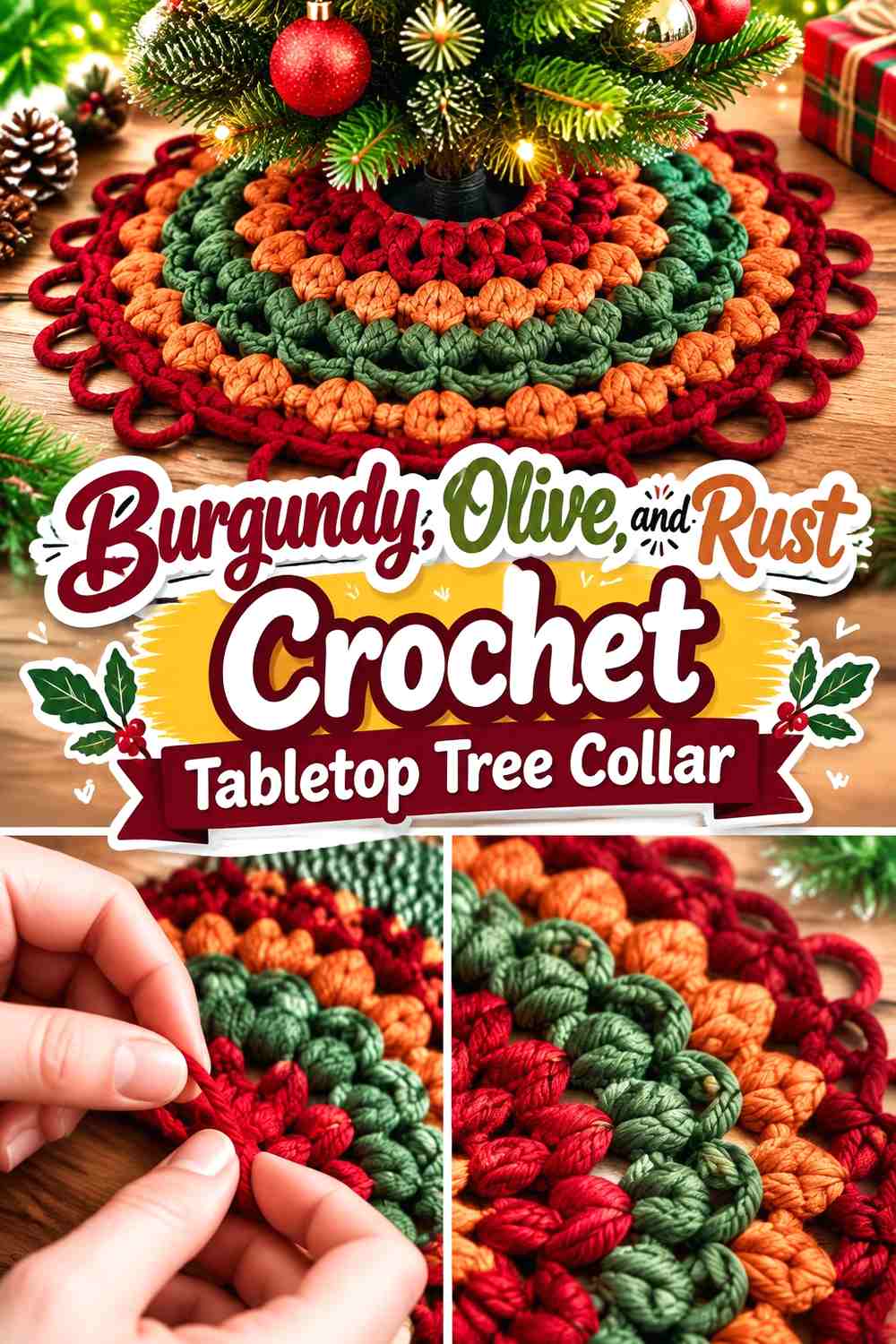 13. Burgundy Olive And Rust Crochet Tabletop Tree Collar
