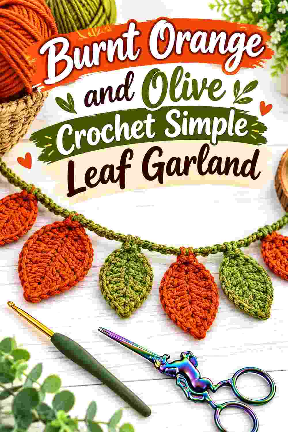 3. Burnt Orange And Olive Crochet Simple Leaf Garland