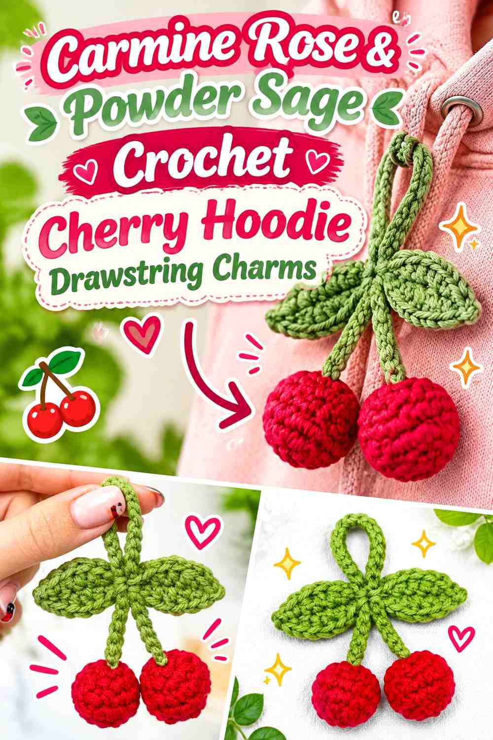 Carmine Rose & Powder Sage Crochet Cherry Hoodie Drawstring Charms