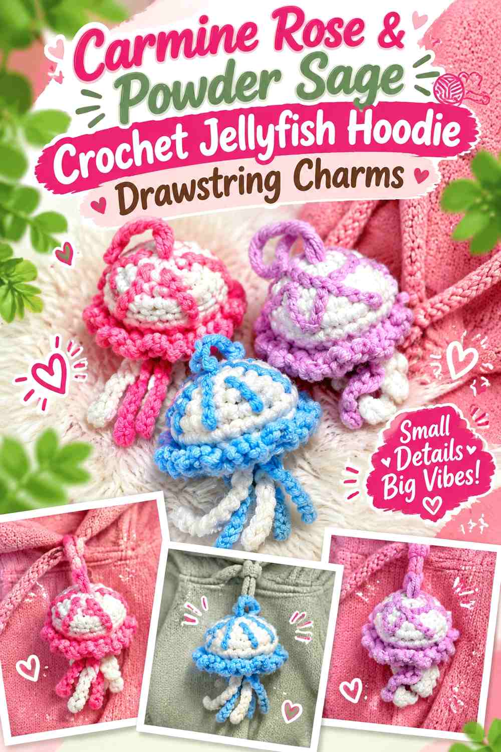 Carmine Rose & Powder Sage Crochet Jellyfish Hoodie Drawstring Charms
