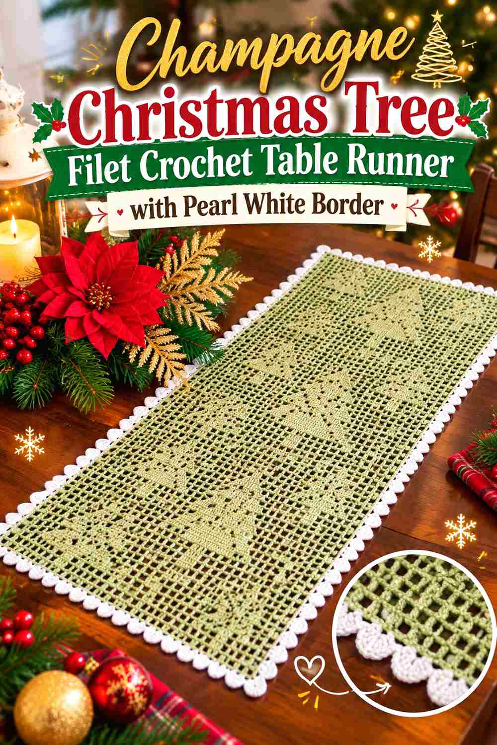1. Champagne Christmas Tree Filet Crochet Table Runner With Pearl White Border