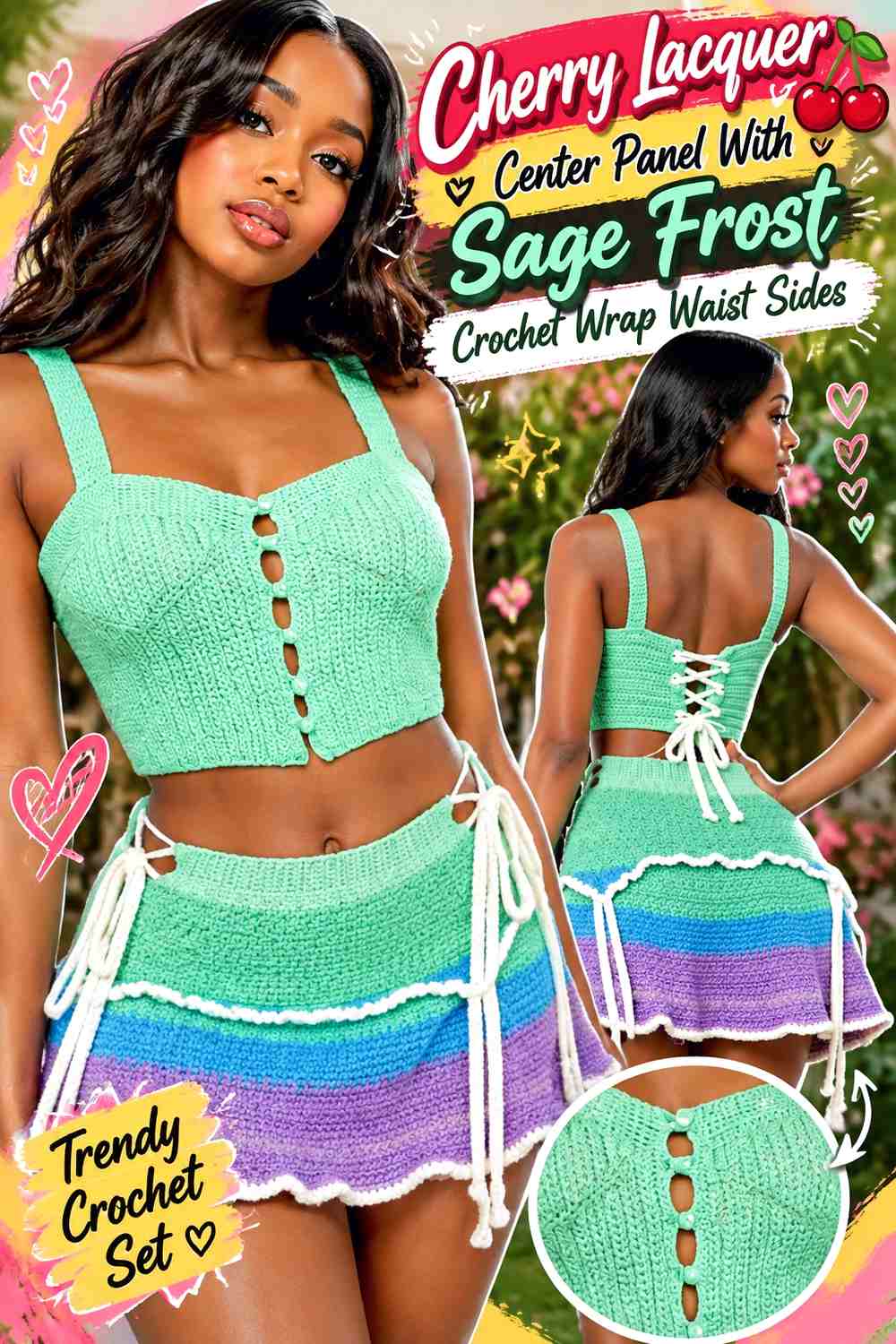 Cherry Lacquer Center Panel With Sage Frost Crochet Wrap Waist Sides