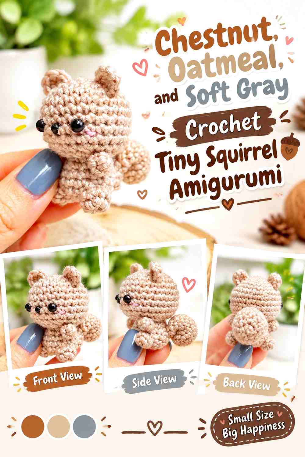 Chestnut, Oatmeal, and Soft Gray Crochet Tiny Squirrel Amigurumi