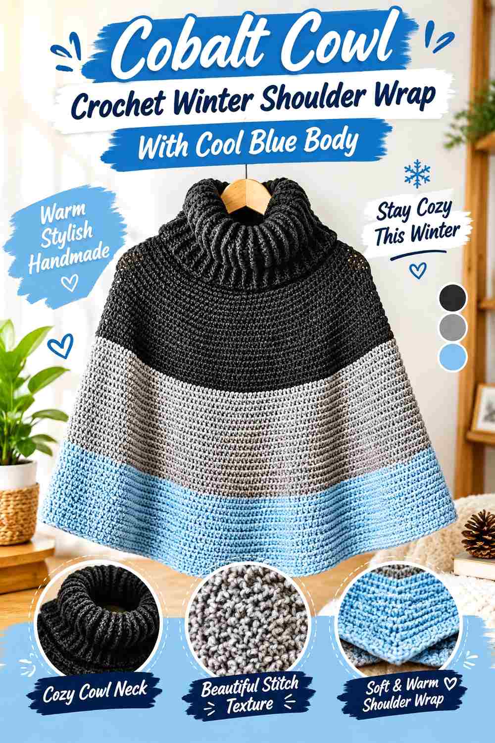 2. Cobalt Cowl Crochet Winter Shoulder Wrap With Cool Blue Body