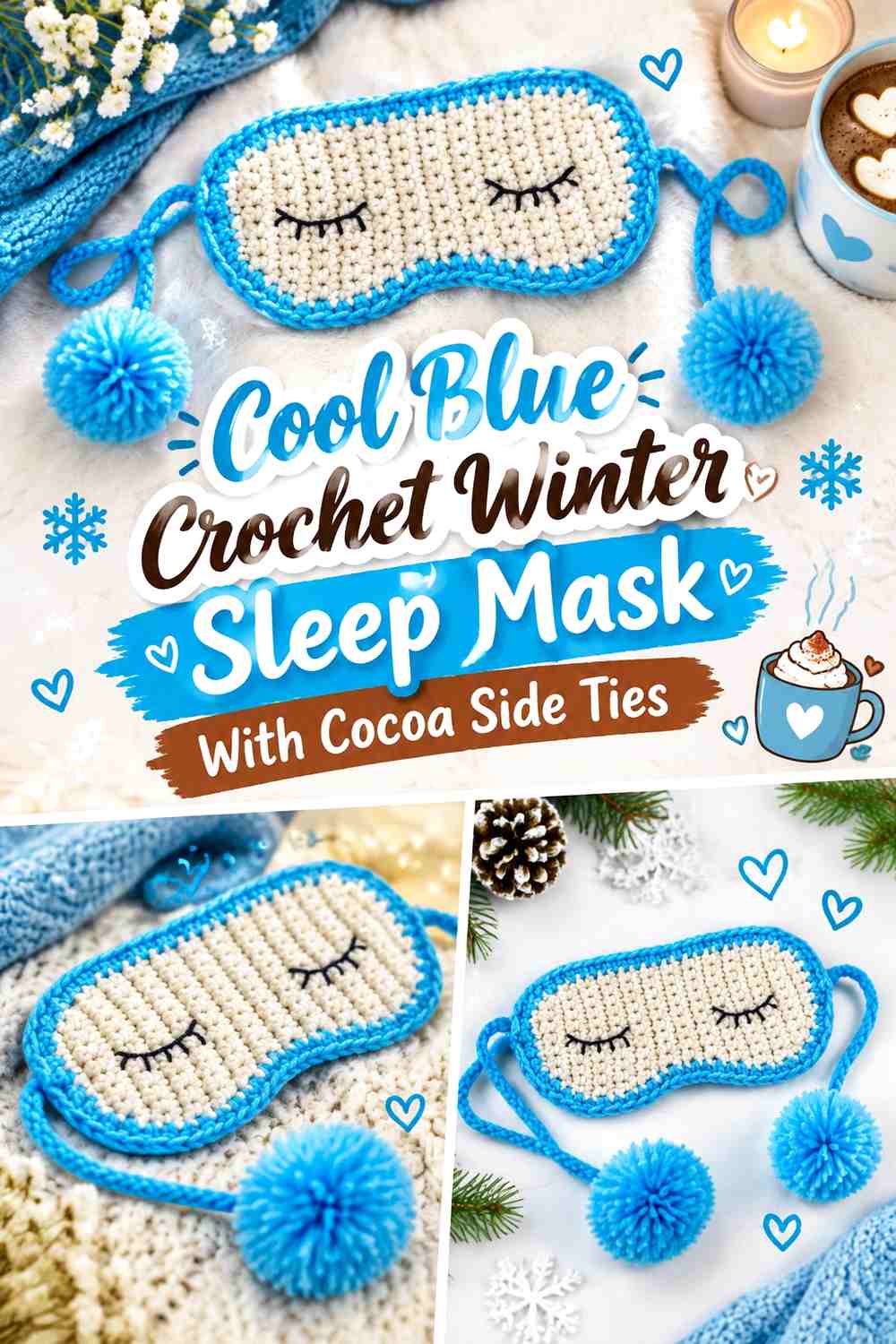 5. Cool Blue Crochet Winter Sleep Mask With Cocoa Side Ties