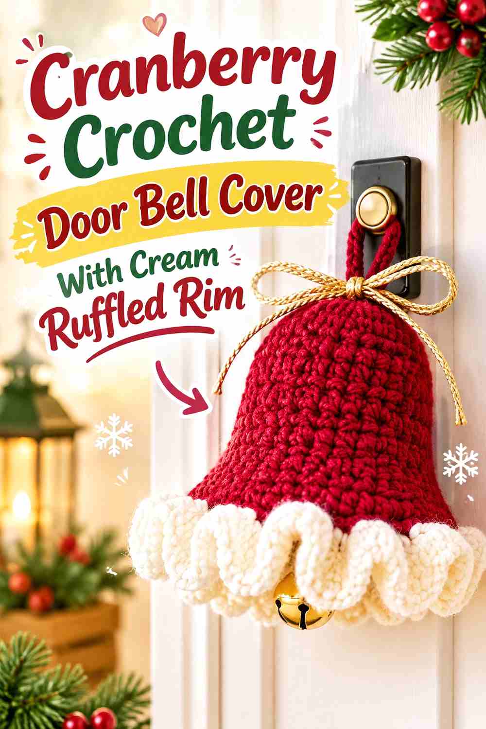 9. Cranberry Crochet Door Bell Cover With Cream Ruffled Rim