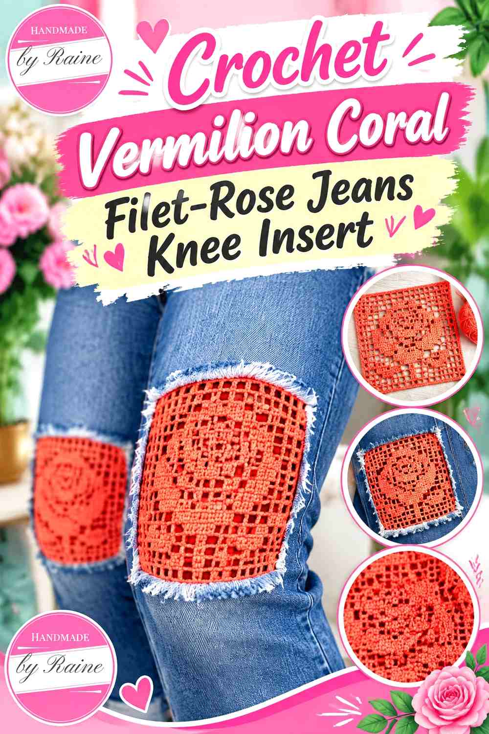 Crochet Vermilion Coral Filet-Rose Jeans Knee Insert