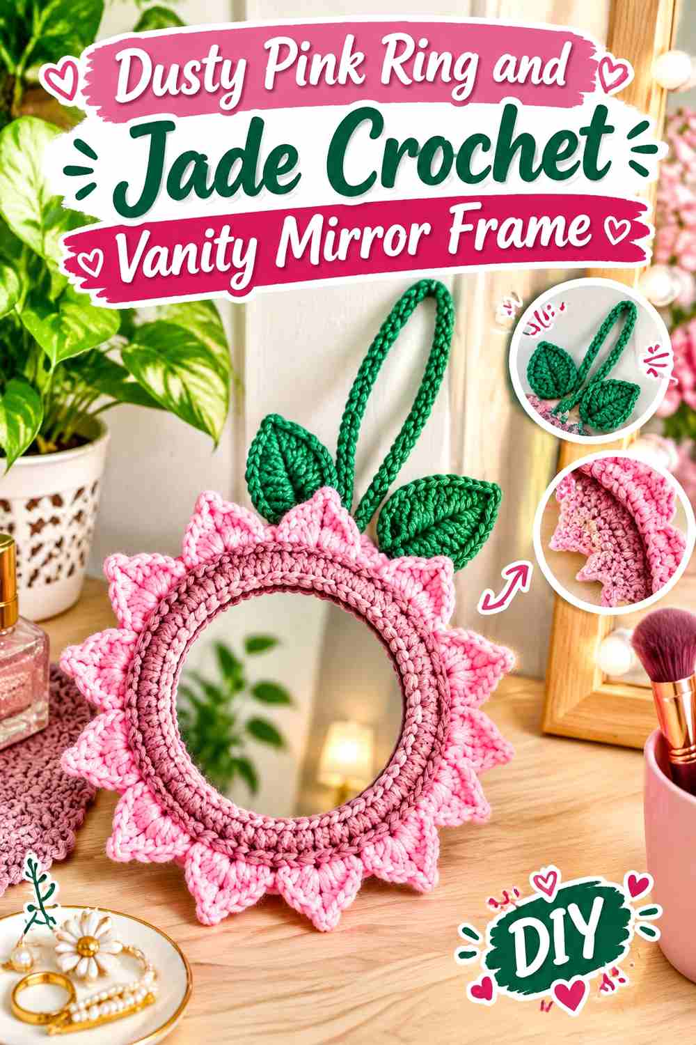 2. Dusty Pink Ring And Jade Crochet Vanity Mirror Frame
