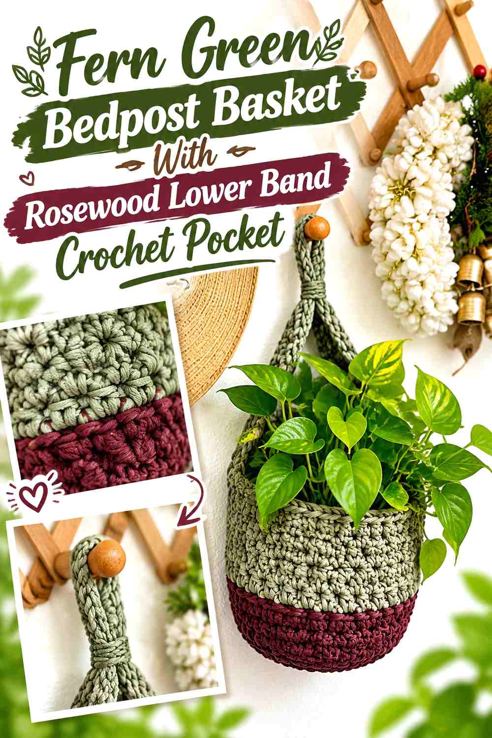 12. Fern Green Bedpost Basket With Rosewood Lower Band Crochet Pocket