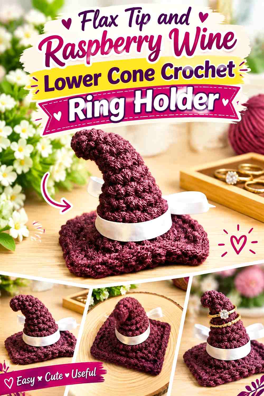4. Flax Tip And Raspberry Wine Lower Cone Crochet Ring Holder