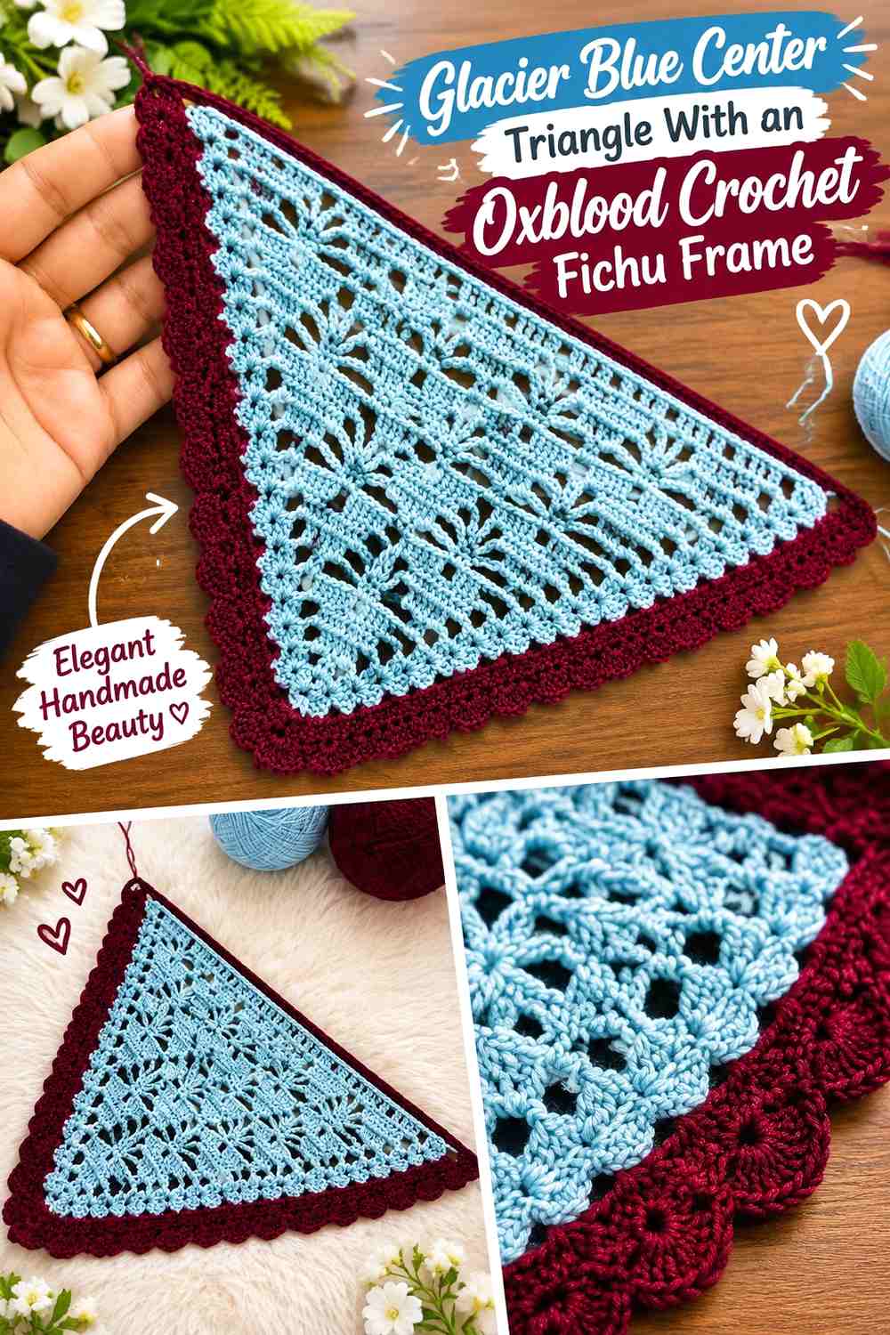 Glacier Blue Center Triangle With an Oxblood Crochet Fichu Frame