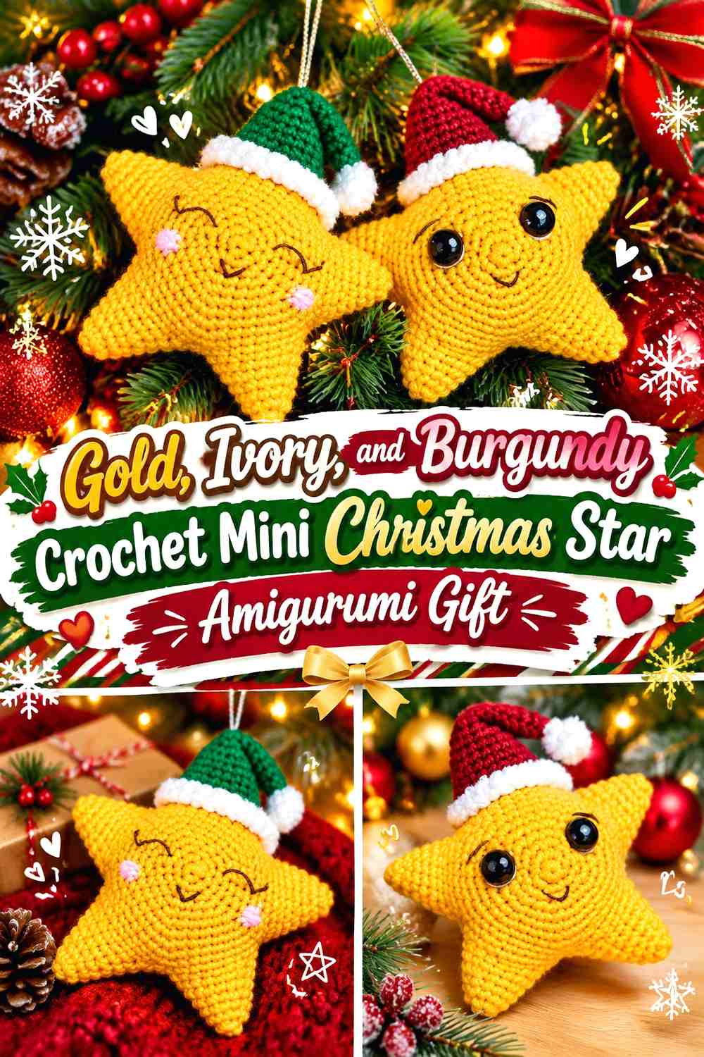 Gold, Ivory, and Burgundy Crochet Mini Christmas Star Amigurumi Gift