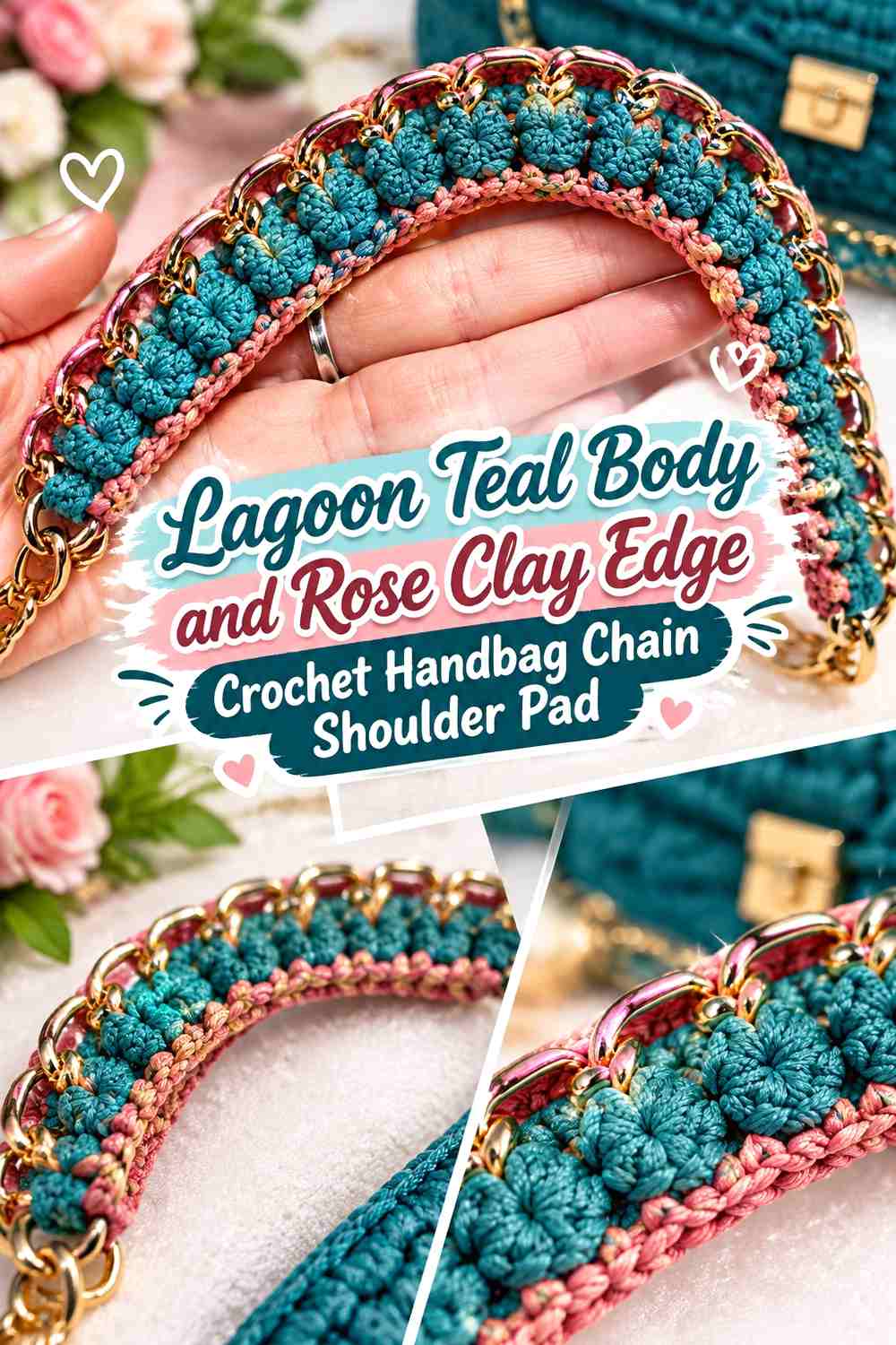 Lagoon Teal Body and Rose Clay Edge Crochet Handbag Chain Shoulder Pad