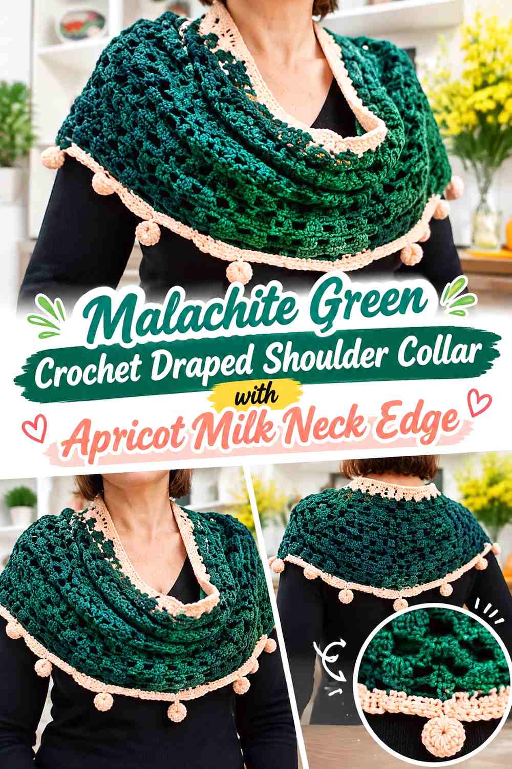 Malachite Green Crochet Draped Shoulder Collar with Apricot Milk Neck Edge