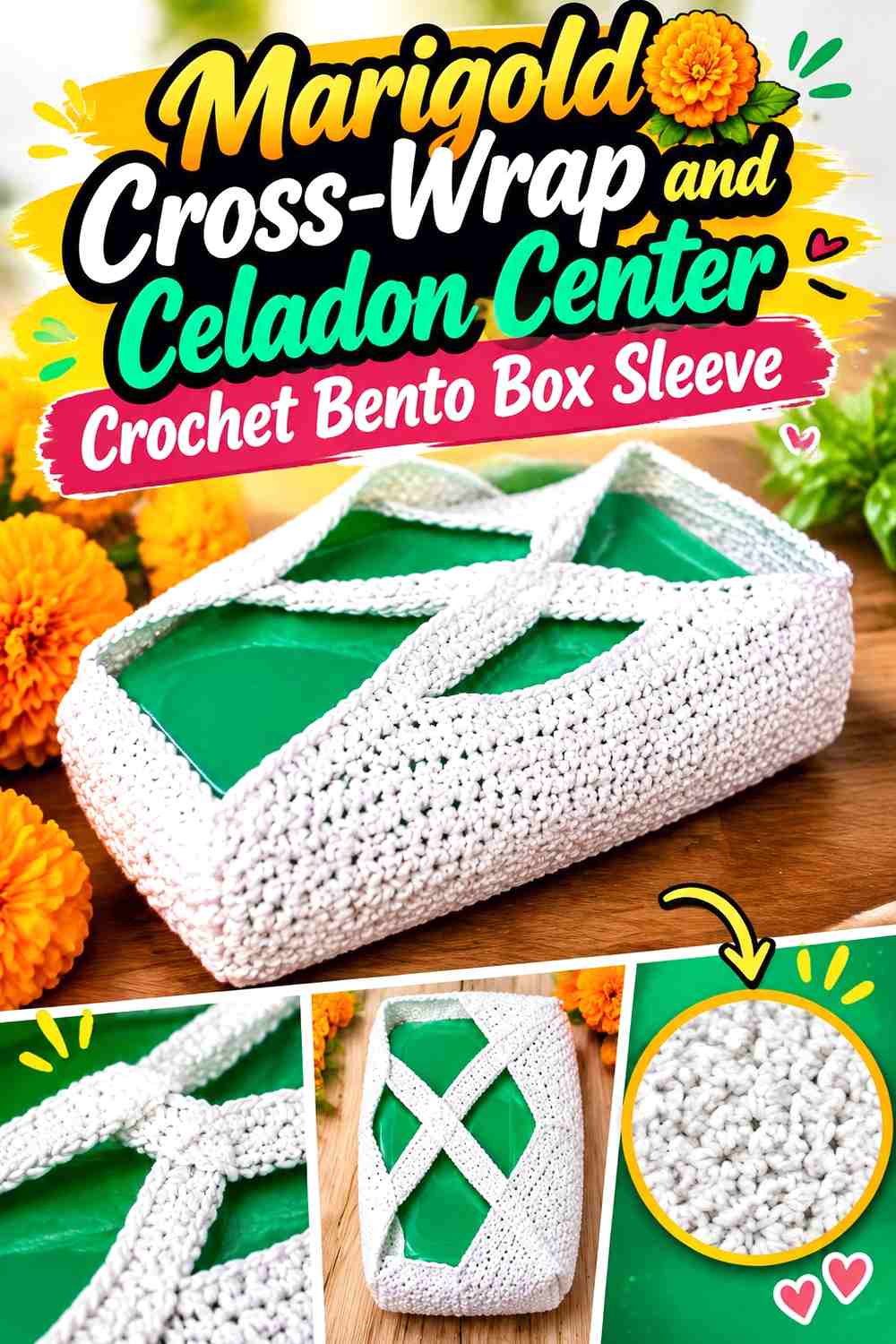 7. Marigold Cross Wrap And Celadon Center Crochet Bento Box Sleeve