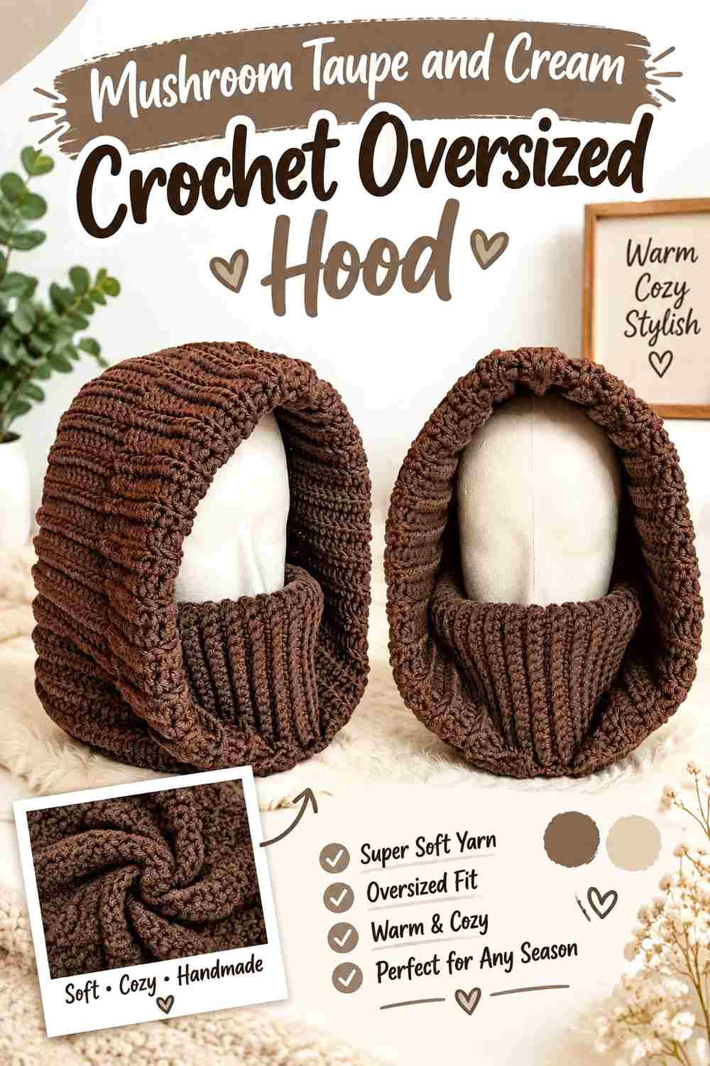 1. Mushroom Taupe And Cream Crochet Oversized Hood