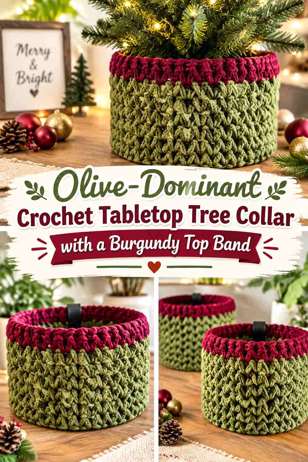 2. Olive Dominant Crochet Tabletop Tree Collar With A Burgundy Top Band