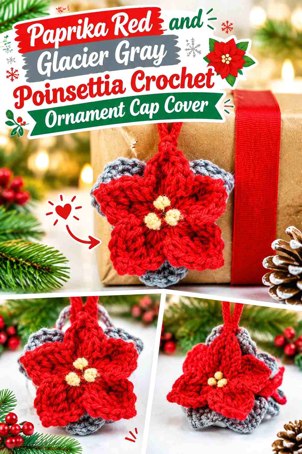Paprika Red and Glacier Gray Poinsettia Crochet Ornament Cap Cover