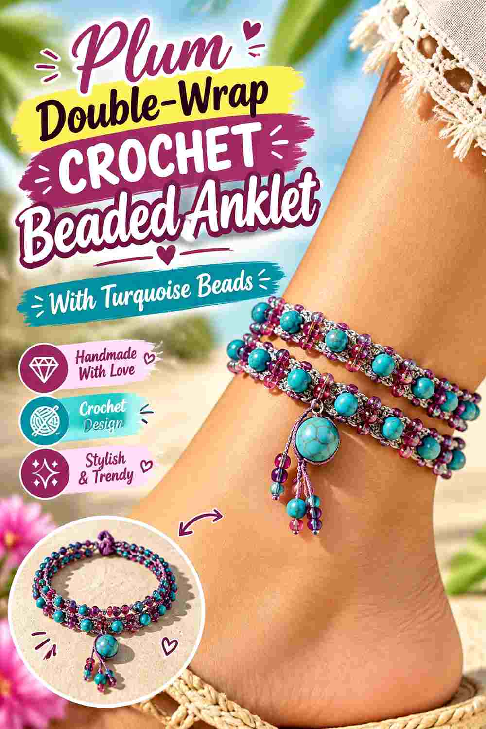 6. Plum Double Wrap Crochet Beaded Anklet With Turquoise Beads