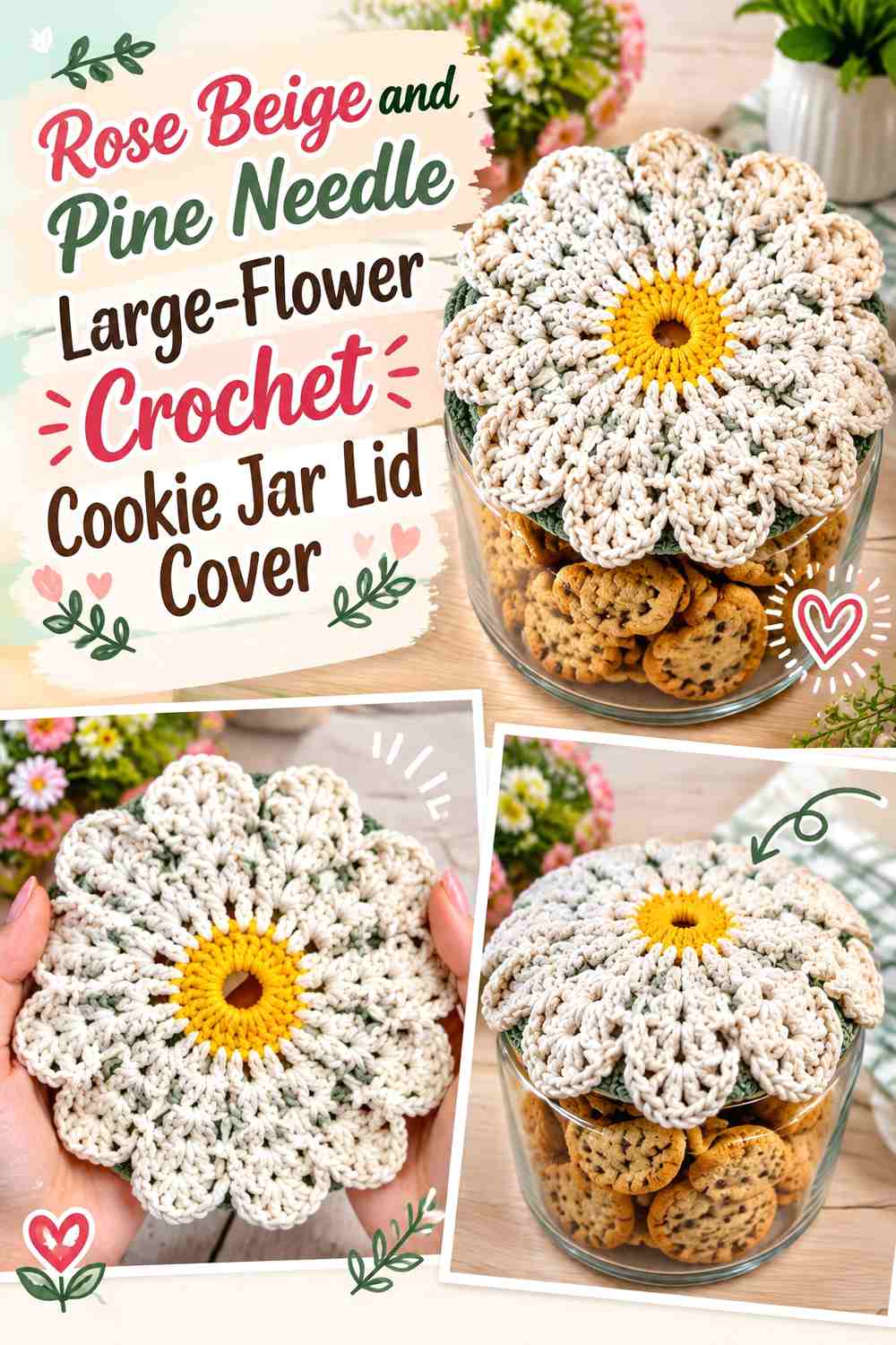 Rose Beige and Pine Needle Large Flower Crochet Cookie Jar Lid Cover