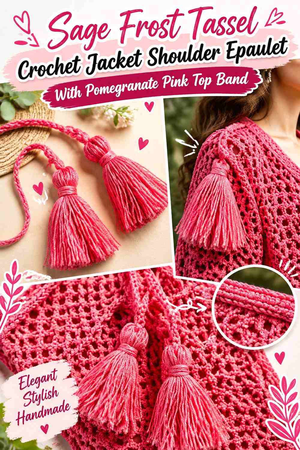Sage Frost Tassel Crochet Jacket Shoulder Epaulet With Pomegranate Pink Top Band