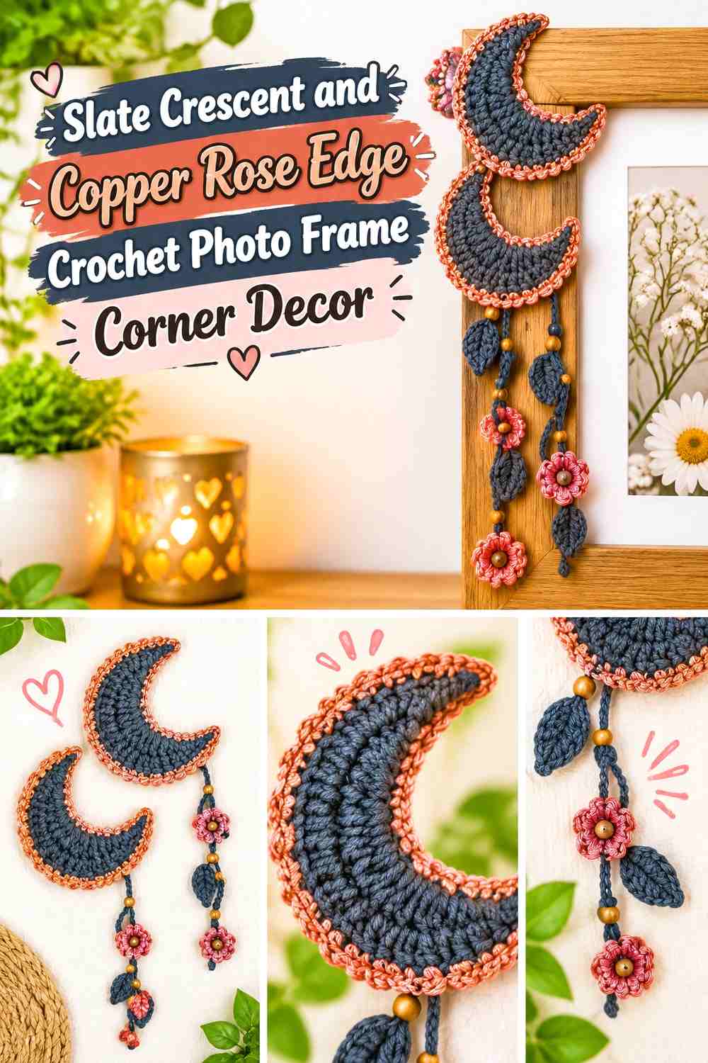 12. Slate Crescent And Copper Rose Edge Crochet Photo Frame Corner Decor